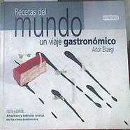 Recetas del mundo Un viaje gastronomico | 177314 | Elizegi Alberdi, Aitor