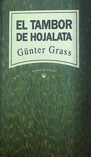 El Tambor De Hojalata | 8344 | Grass, Günter