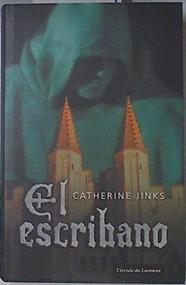El escribano | 68649 | Jinks, Catherine/Sabaté Vargas, Hernán/Gurguí Martínez de Huete, Montserrat