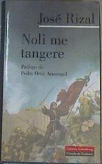 Noli me tangere | 166408 | Rizal, José/Prólogo de, Pedro Ortiz Armengol