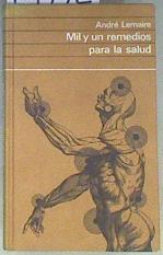 Mil y un remedios para la salud | 171772 | Lemaire, André