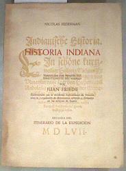 Historia Indiana Seguida del Intinerario de la Expedición | 180169 | FEDERMAN, NICOLAS