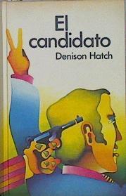 El Candidato | 151798 | Hatch, Denison