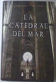La catedral del mar | 101392 | Falcones, Ildefonso