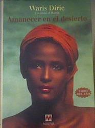 Amanecer En El Desierto | 17607 | Dirie Waris