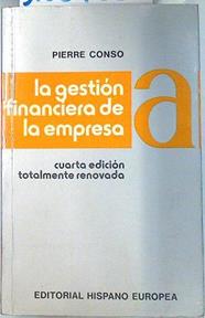 La gestión financiera de la empresa | 133783 | Conso, Pierre