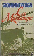Los Malasangre | 11753 | Verga Giovanni/Traductor, Cirpiano rivas Cheriff