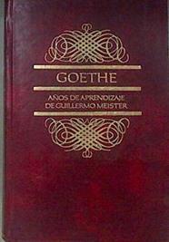 Años de aprendizaje de Guillermo Meister | 183207 | Goethe, Johann Wolfgang von