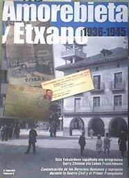Amorebieta-Etxano, 1936-1945 | 187109 | Pescador Medrano, Aitor (1970-)