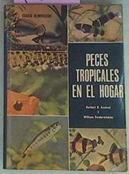 Peces Tropicales En El Hogar | 41778 | Axelrod, Herbert R/Vorderwinkler, William