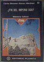 Fin del imperio USA? | 173362 | Berzosa, Carlos