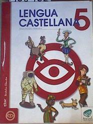 Txanela Lengua castellana 5 Educación Primaria 3 ciclo | 168762 | Saez, Maite/Sobrino Lasa, Arantxa/Elorza, Itziar