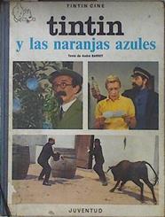 Tintin Y Las Naranjas Azules | 65028 | Barret Andre