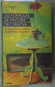 150 fórmulas de pintura decorativa | 171027 | Wagstaff, Liz