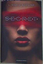 S.E.C.R.E.T. ( Secret ) | 157781 | Adeline, E.Marie