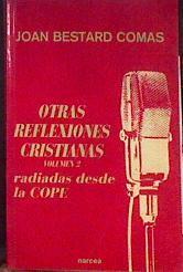Otras reflexiones cristianas radiadas desde la COPE T2 | 185122 | Bestard i Comas, Joan