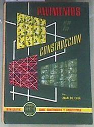 Pavimentos En La Construccion | 170568 | Juan De Cusa