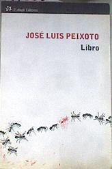 Libro | 178558 | Peixoto, José Luís (1974- )