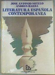Literatura española contemporánea | 162058 | Sotelo, J. Antonio/Barba, Andrés