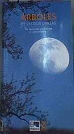Árboles de las dos orillas, un recorrido por Europa y Latinoamérica | 167348 | VVAA