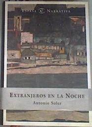 Extranjeros en la noche | 176858 | Soler, Antonio