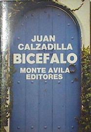 Bicefalo | 126724 | Juan Calzadilla