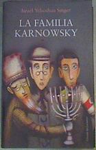 La familia Karnowsky. | 165781 | Israel Yehoshua Singer.