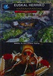 Euskal Herriko karramarroak | 147143 | Gotzon Telleria Tapia, Mikel