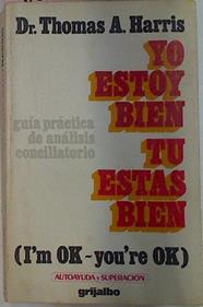 Yo Estoy Bien, Tu Estas Bien | 1630 | Harris Thomas A