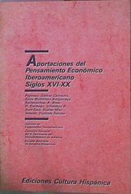 Aportaciones Del Pensamiento Económico Iberoamericano Siglos XVI Al XX | 60213 | Vvaa