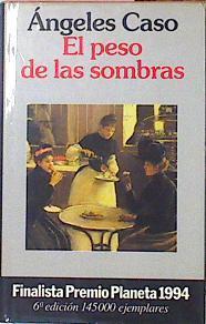 El Peso De Las Sombras | 1163 | Caso Angeles