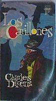 Los carrillones | 167304 | Dickens, Charles