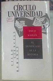 El Significado de la historia | 88902 | Kahler, Erich