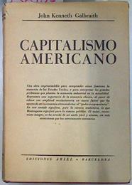 Capitalismo americano | 135107 | Galbraith, John Kenneth