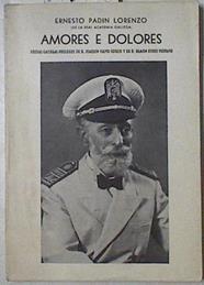 Amores e dolores | 126906 | Padin Lorenzo, Ernesto