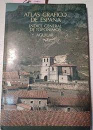 Atlas Gráfico De España Índice General De Toponimos | 43458 | Varios