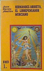 Hernández-Ardieta. El Libertador Murciano | 120685 | García Abellán, Juan