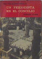 Un periodista en el concilio Tercera etapa | 106342 | Martin Descalzo, José Luis
