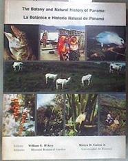 The botany and natural history of Panama / La botanica e historia natural de Panama | 181023 | D'Arcy, W.G., Correa A., M.D. (eds.)