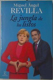 La jungla de los listos | 122874 | Miguel Angél Revilla