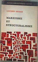 Marxisme et structuralisme | 178067 | Sebag, Lucien