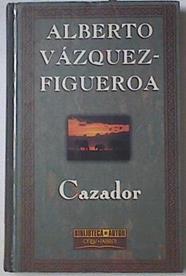 Cazador | 38010 | Vazquez-Figueroa Alberto
