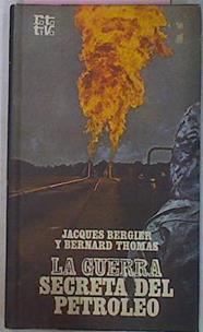 Guerra Secreta Del Petroleo | 12293 | Bergier Jacques