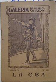 La oca. ( Juguete comico en dos actos) | 125977 | Pedro Muñoz Seca/Pedro Perez Fernandez