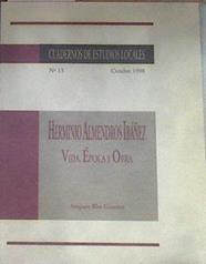 Herminio Almendros Ibáñez. Vida época y obra.  Cuadernos de estudios locales 13 | 179627 | BLAT GlMENO, Amparo.