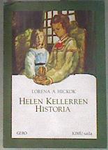 Helen Kellerren historia | 183433 | Hickok, Lorena A.