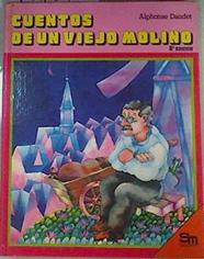 Cuentos de un viejo molino | 161872 | Daudet, Alphonse