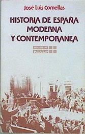 Historia De España Moderna Y Contemporánea | 64568 | Comellas José Luis