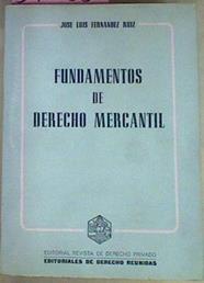 Fundamentos De Derecho Mercantil | 54485 | Fernandez Ruiz Jose Luis