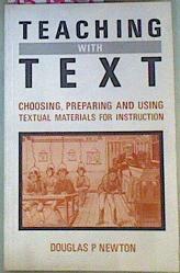 Teaching with text | 159449 | Newton, Douglas P